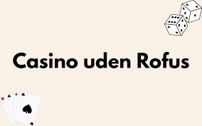 Best Bunny Casino Uden ROFUS En Dybere Forklaring
