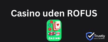 Online Casino Uden ROFUS - Hurtig Spiloplevelse