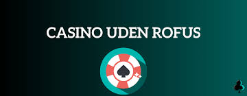 Casino Uden ROFUS Din Guide til Mindste Indbetaling