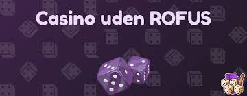 Casino Uden ROFUS Uden Gennemspilskrav - Spil Bevidst Casino Uden ROFUS Uden Gennemspilskrav - Spil Bevidst